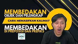 Cara Memasifkan Kalimat - Untuk Membedakan Objek atau Pelengkap #pbm #snbt