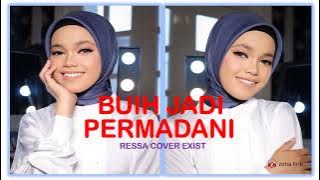 BUIH JADI PERMADANI RESSA COVER EXIST