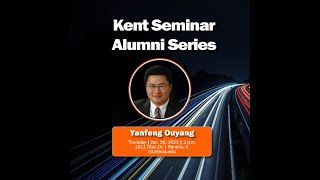 Spring 2023 Kent Seminar Series: Yanfeng Ouyang screenshot 3