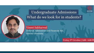 Round 1 applications for the undergraduate programme will open on 14
october 2020. with that in mind, meet our admissions director, vineet
sabharwal to under...