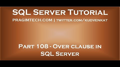 Over clause in SQL Server