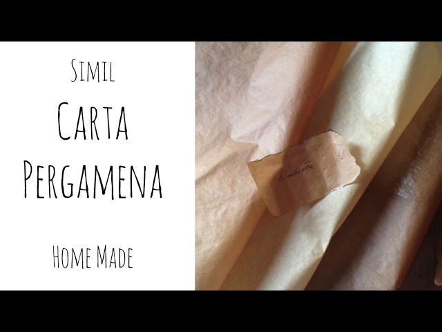 Simil CARTA PERGAMENA Home Made ( Carta/ How to/Riciclo) Arte per Te 