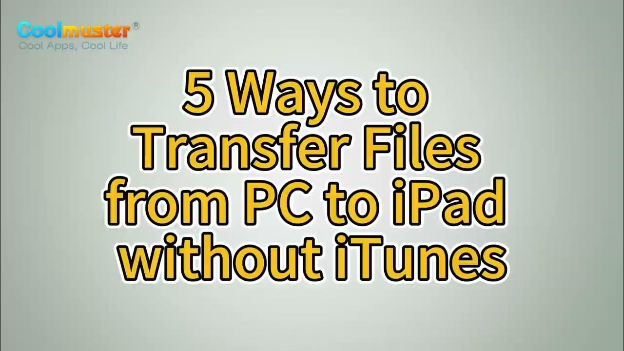 How to Transfer Files from PC to iPad without iTunes [Top 5 Ways] YouTube
