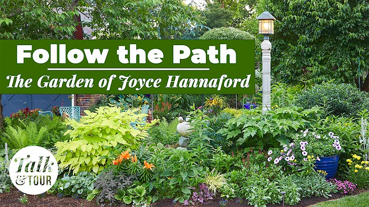 Follow the Path  The Garden of Joyce Hannaford  Talk & Tour with Garden Gate