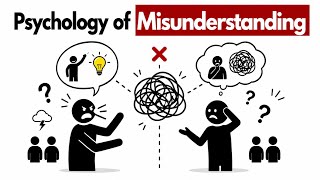Psychology of Misunderstanding (Why People Always Get You Wrong?) Wealth