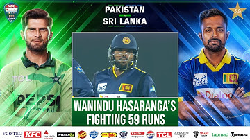 Wanindu Hasaranga’s Fighting 59 Runs | Pakistan vs Sri Lanka ODI series 2025 | 1st ODI | PCB | M2S1U