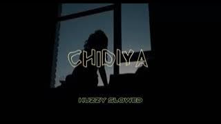 Chidiya | (Cover By Mubeen Butt) | [~SLOWED REVERB~].  [Huzzy Slowed]
