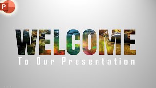 How to make a classic animated welcome slide in PowerPoint