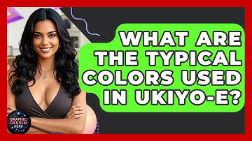 What Are The Typical Colors Used In Ukiyo-e? - Graphic Design Nerd