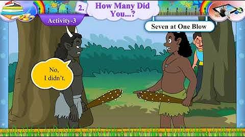 Std7 English Sem1 Unit2 Activity 3 Seven At One Blow-Gopal