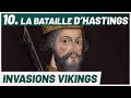 Guillaume, ROI D&#39;ANGLETERRE : la bataille d&#39;Hastings. Série Invasions Vikings (10/10).