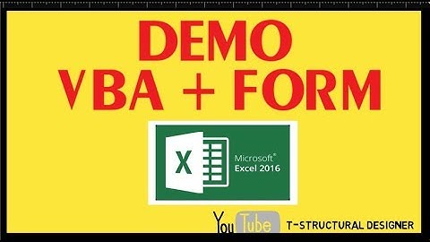 [Excel&VBA] - CODE VBA VÀ FORM TRONG EXCEL || T-SD