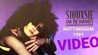 Siouxsie and the Banshees - Royal Theatre, Nottingham, England, 22 aug 1981 VIDEO LIVE CONCERT