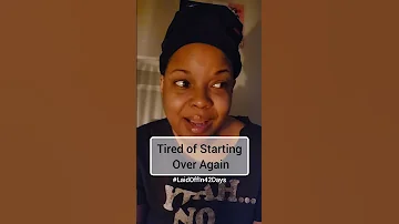 Tired Of Starting Over Again LaidOffIn42Days 