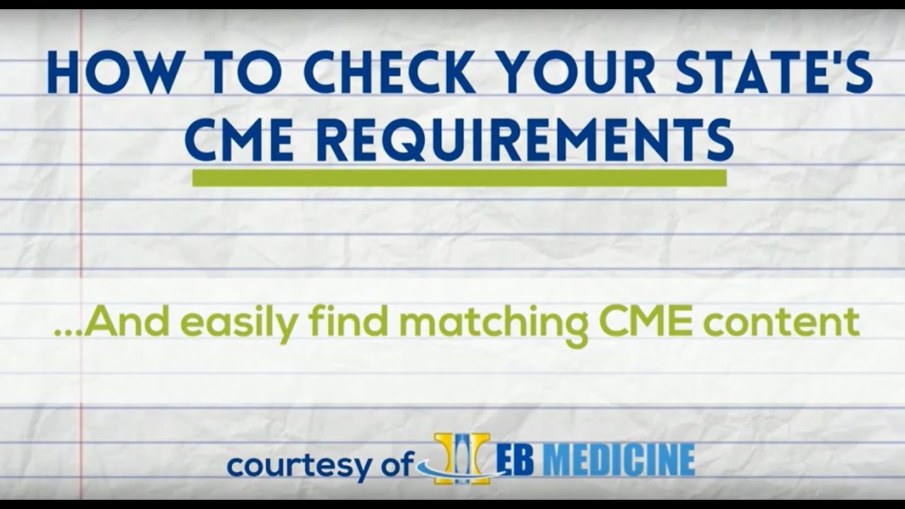 How To Check your state CME requirements YouTube