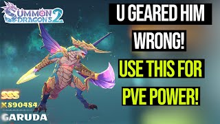 Garuda Best Gear for PVE ( U never thought!) Summon Dragons 2 Kratos Showcase Wyrmrealm