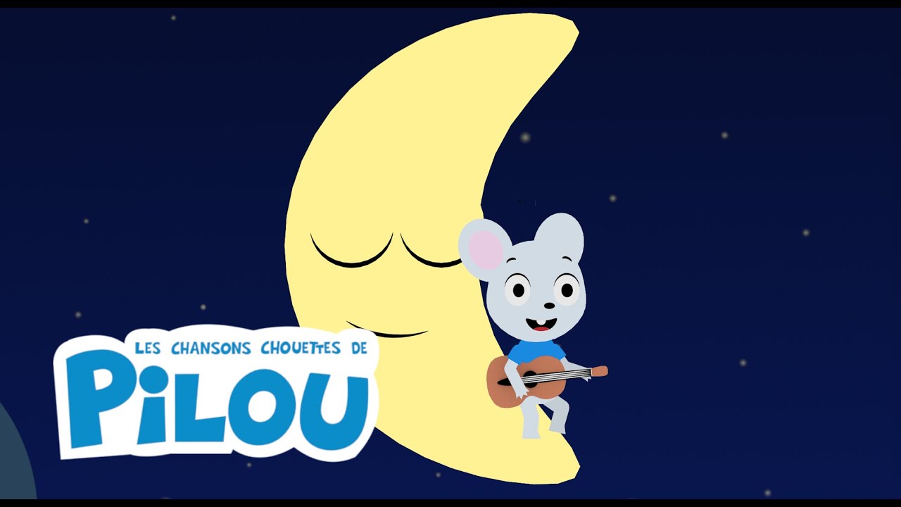 Au clair de la lune - Les chansons chouettes de Pilou