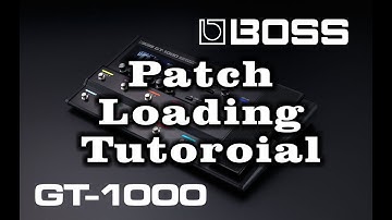 Boss GT-1000 Patch Loading Tutorial - by Glenn Delaune