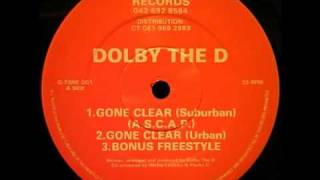 Dolby The D - Gone Clear