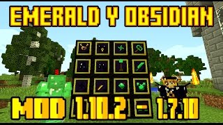 Emerald & Obsidian Mod| Herramientas  Extremas | Para 1.10.2 – 1.7.10 | Mod Review En Español