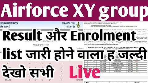 Airforce result date 2021/Indian Airforce XY group result / Airforce enrolment list 2/2021/Airforce