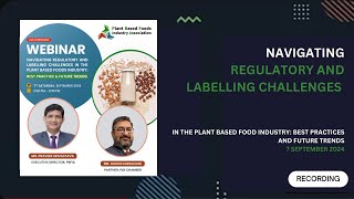 Navigating Regulatory and Labelling Challenges in the Plant Based Foods Industry Best Practices