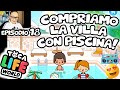 🔥 TOCA LIFE : COMPRIAMO LA NUOVA VILLA CON PISCINA 😱