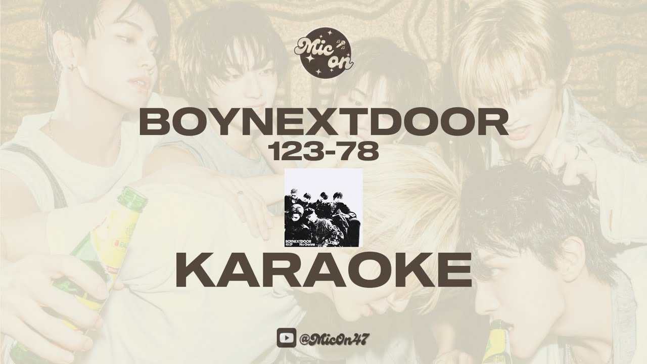BOYNEXTDOOR - 123-78 - KARAOKE