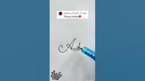 stylish name | Anika | Calligraphy signature