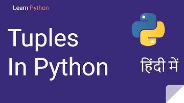 Tuples in Python | Python Tuples | Python tutorial in Hindi | हिंदी में | Learn Python