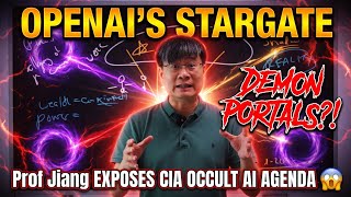 Prof Jiang - OpenAI’s STARGATE Data Centers Are DEMON PORTALS?! CIA EXPOSE the Occult AI Agenda 😱