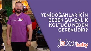 Joker Baby | Yenidoğan Güvenlik Koltuğu Nasıl Seçilmeli ?