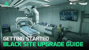 Delta Force | Operations Black Site Upgrade Guide