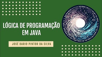 Aula 8.4 - Estrutura de controle de decisão (Operador Ternário) - Lógica de Programação em Java