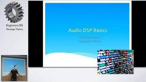 [Programming For Beginners] Audio DSP Programming Basics - MusicTech Singapore
