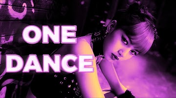 Lisa BlackPink ✘ One dance [EDIT]