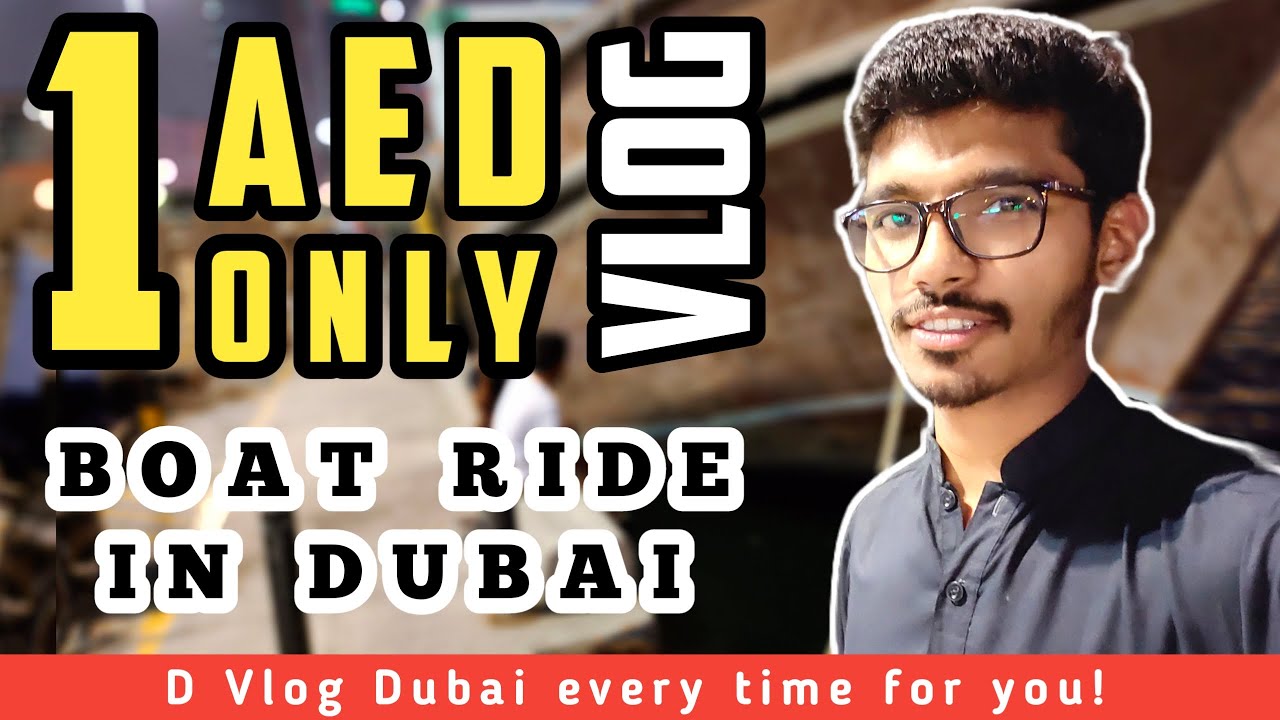 Visit New Place & First Time Boat Ride In Dubai Only in One AED Boat
