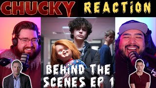 CHUCKY Behind the scenes EP 1 REACTION | Judging Lexi's looks and all the easter eggs!