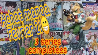 Achat manga :Février 21 (3 série complétées) 