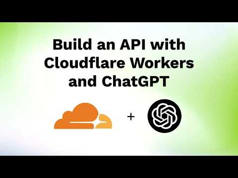 Build an API with Cloudflare Workers, Itty Router, and ChatGPT