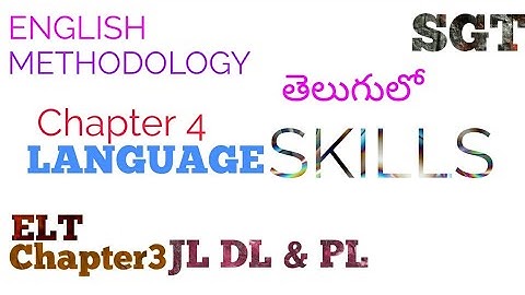 Development of Language skills in telugu I SGT English Methodology