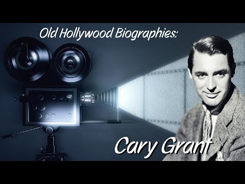 Video: American actor Cary Grant: biography, Filmography thiab nthuav tseeb