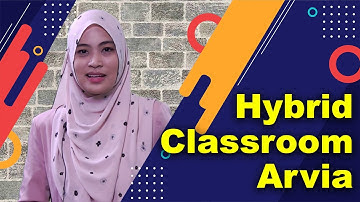 Hybrid Classroom Arvia for Online Distance Learning (ODL)