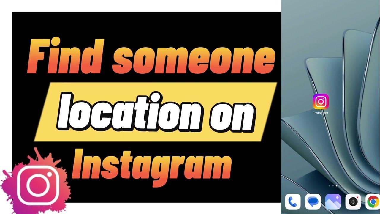 how-to-find-someone-location-on-instagram-youtube