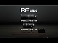 RF600mm F11 STM / RF800mm F11 STM 紹介動画【キヤノン公式】