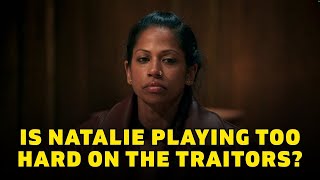 Is Natalie Playing Too Hard On The Traitors? Survivor Strategy Vs Faithful Gameplay