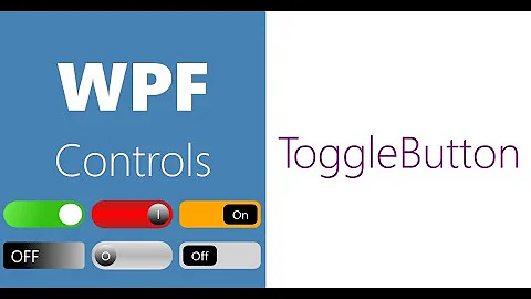 WPF Controls | 30-ToggleButton | Part 1