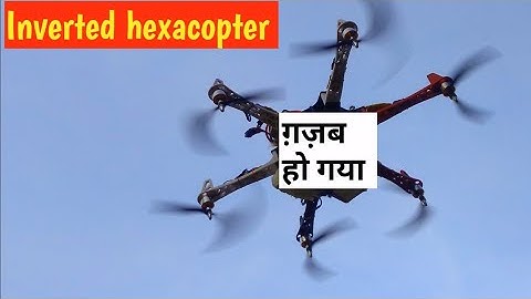 How to make inverted hexacopter drone with apm 2.8 flight controller at home