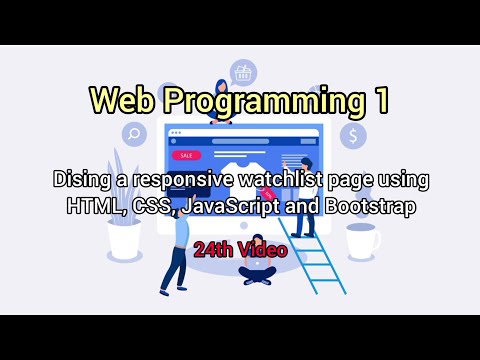 Dising a responsive watchlist page using HTML, CSS, JavaScript and Bootstrap