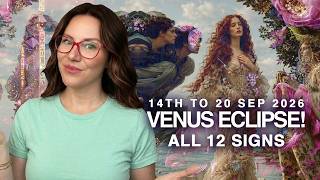 Total Eclipse of the HEART! Venus Occultation! September 14th-20th 2026.